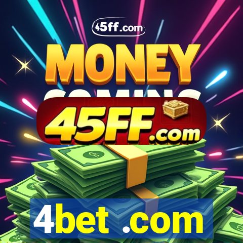 4bet .com
